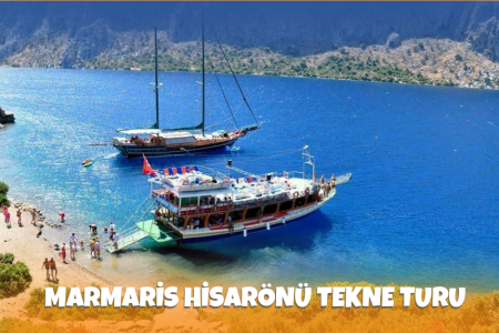 Marmaris Hisarönü Tekne Turu
